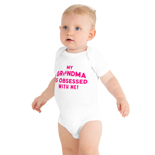 My Grandma Is Obsessed With Me- Pink Lettering- Baby Short Sleeve Onesie