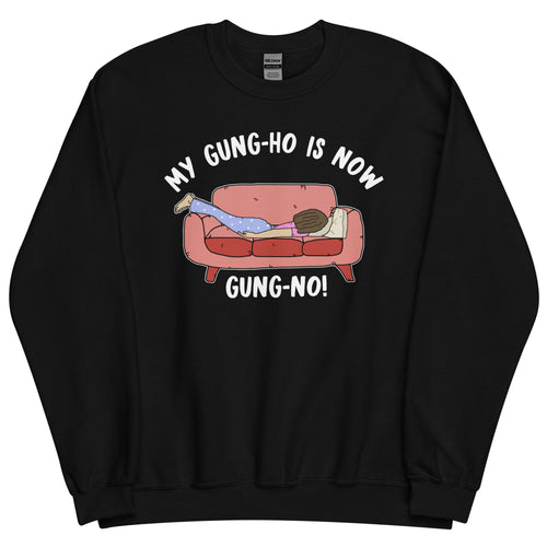 Gung Ho/Gung No- Female- Black Unisex Sweatshirt