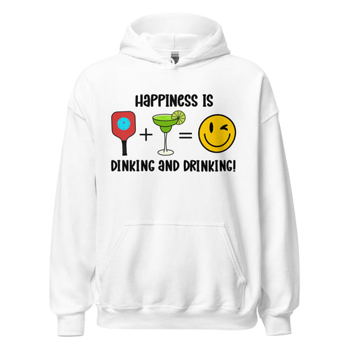 Happiness is Dinking and Drinking!- Margarita- White Unisex Hoodie
