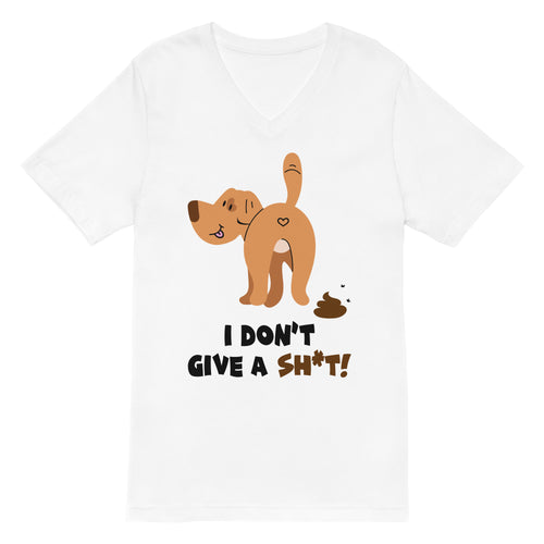 Dog- I Don't Give A Sh*t!- White Unisex Short Sleeve V-Neck T-Shirt