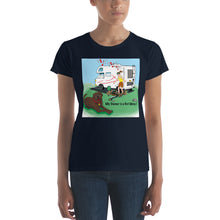 Load image into Gallery viewer, RV Sewer Spill Female w/ Brown Dog- Women&#39;s Short Sleeve T-shirt